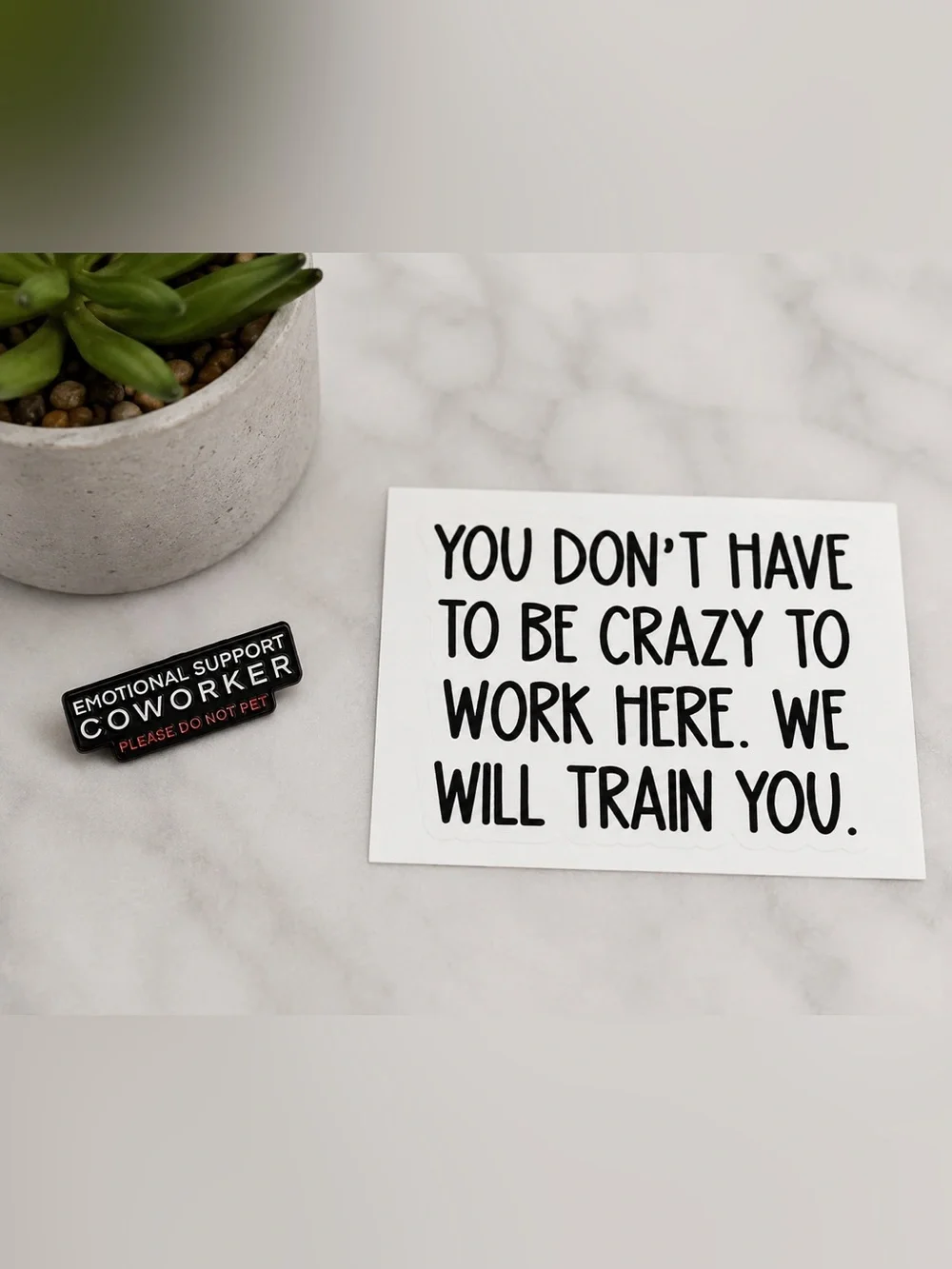 Emotional Support Coworker Enamel Pin and Workplace Decal